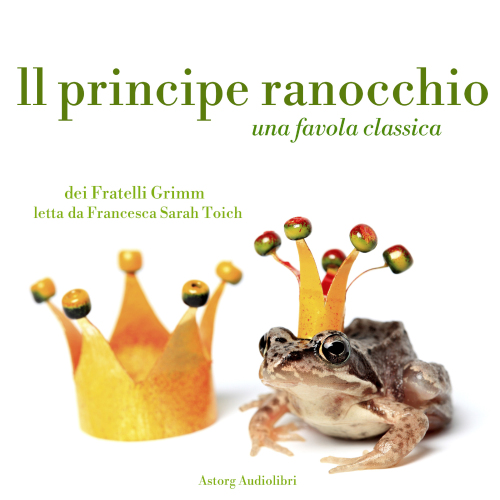 Il principe ranocchio. intégrale
