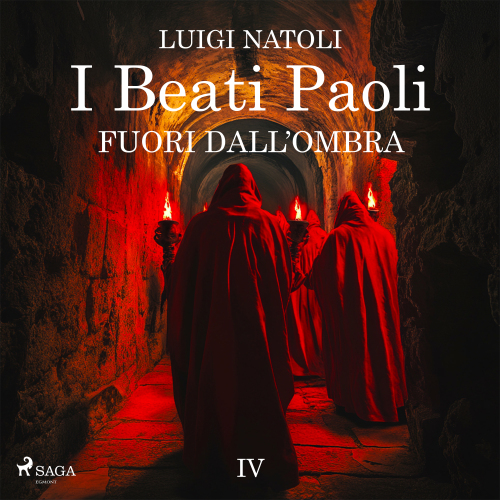 I Beati Paoli IV. Fuori dall''ombra'