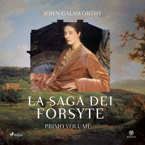 La saga dei Forsyte. Primo volume