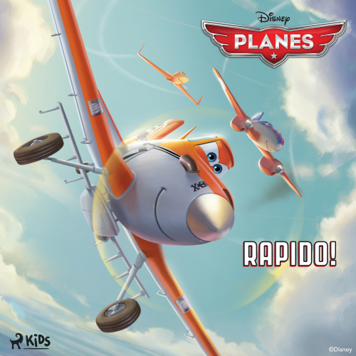 Planes– Rapido!