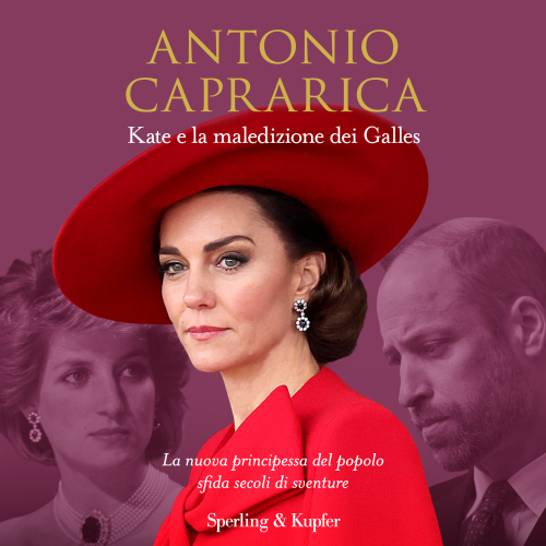Kate e la maledizione dei Galles. La principessa borghese contro secoli di disgrazie