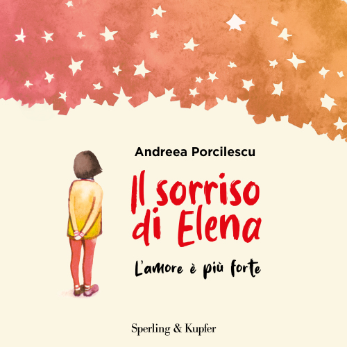 Il sorriso di Elena. L'amore è più forte