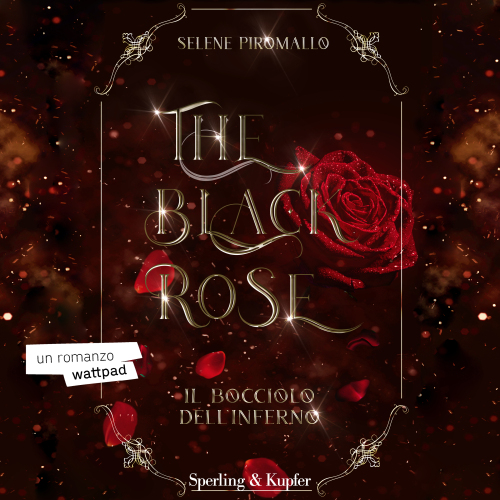 The Black Rose. Il bocciolo dell'inferno