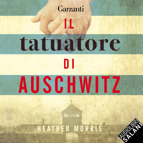 Il tatuatore di Auschwitz