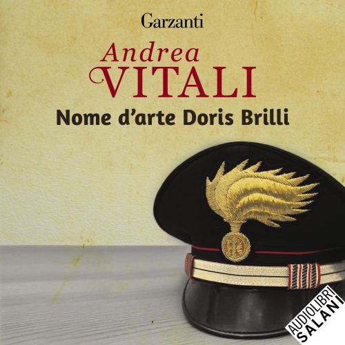 Nome d'arte Doris Brilli. I casi del maresciallo Ernesto Maccadò