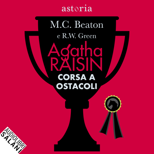 Agatha Raisin. Corsa a ostacoli