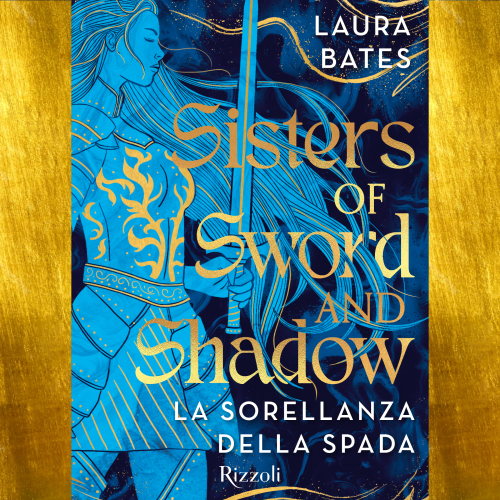 Sisters of Sword and Shadow. La Sorellanza della spada