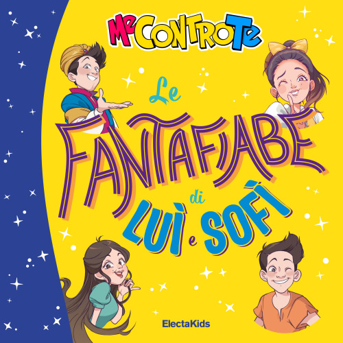 Le fantafiabe di Luì e Sofì