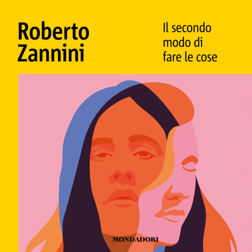 Il secondo modo di fare le cose