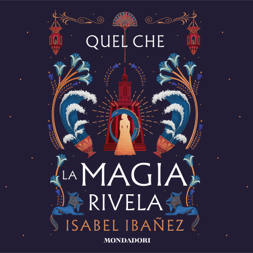 Quel che la magia rivela