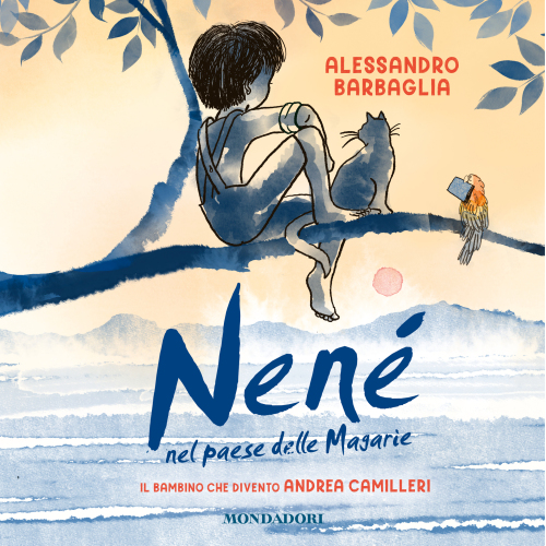 Nené nel Paese delle magarìe. Il bambino che diventò Camilleri