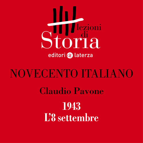 1943. L'8 settembre. Novecento italiano