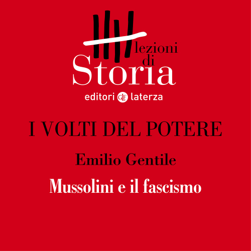 Mussolini e il fascismo. I volti del potere