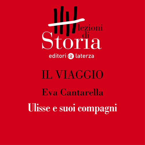 La libertà. Ulisse e suoi compagni. Il viaggio