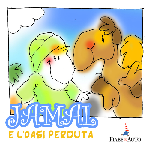 Jamal e l'oasi perduta
