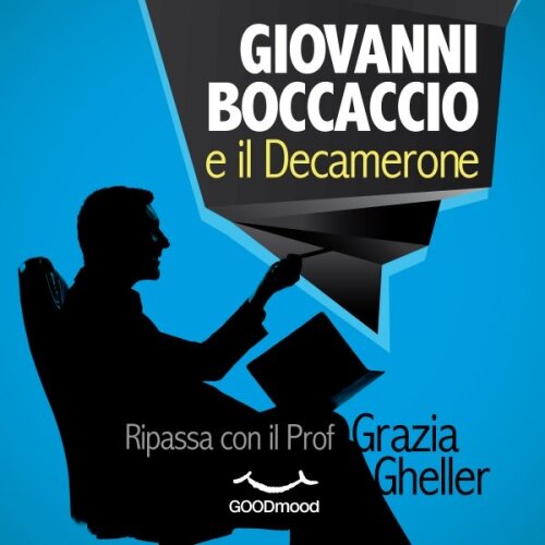 Giovanni Boccaccio e il Decamerone