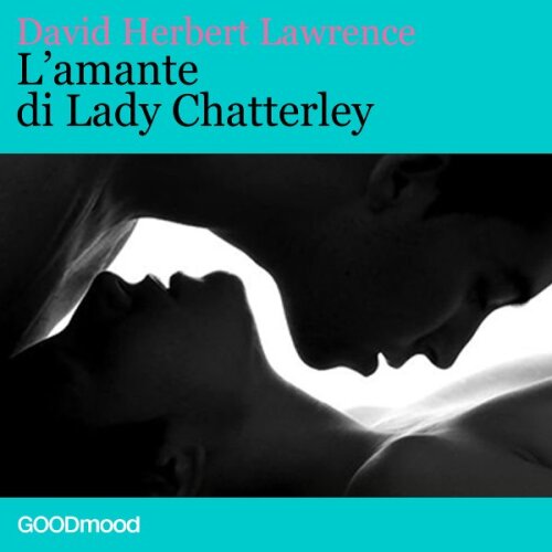L'amante di Lady Chatterley (riduzione)