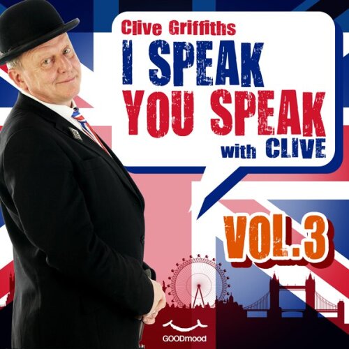 I speak you speak with Clive Vol.3
