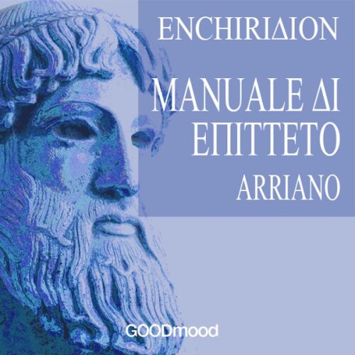 Enchiridion. Manuale di Epitteto