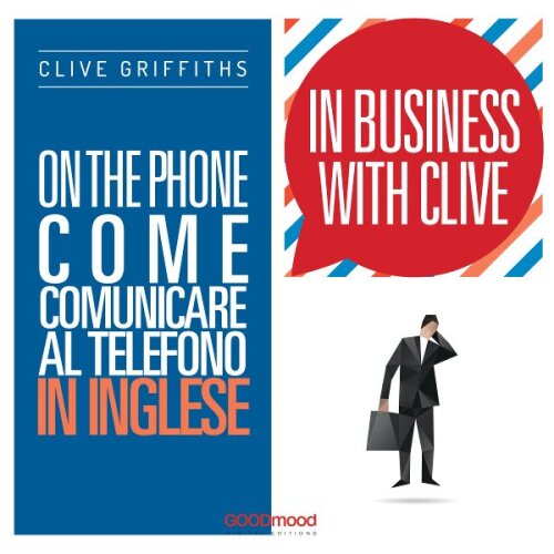 In business with Clive. On the phone