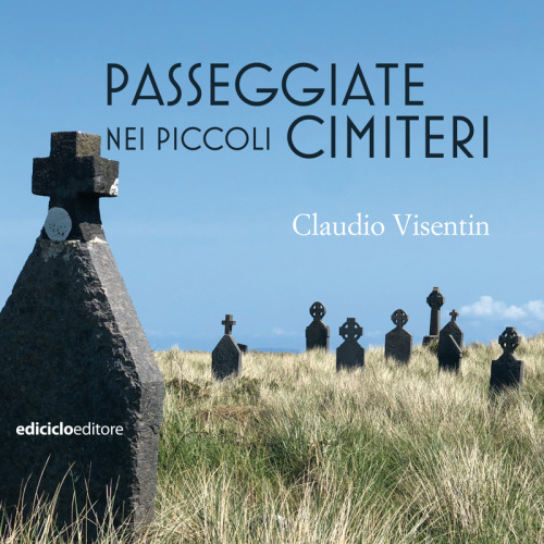 Passeggiate nei piccoli cimiteri
