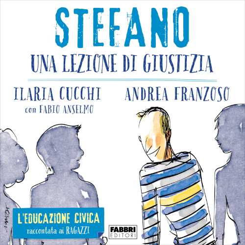 Stefano. Una lezione di giustizia