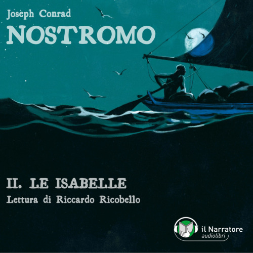 Nostromo. II. Le Isabelle