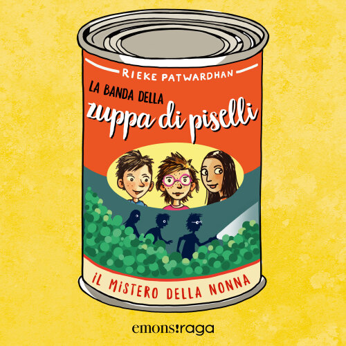 La banda della zuppa di piselli. Il mistero della nonna