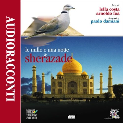 Le mille e una notte – Sherazade