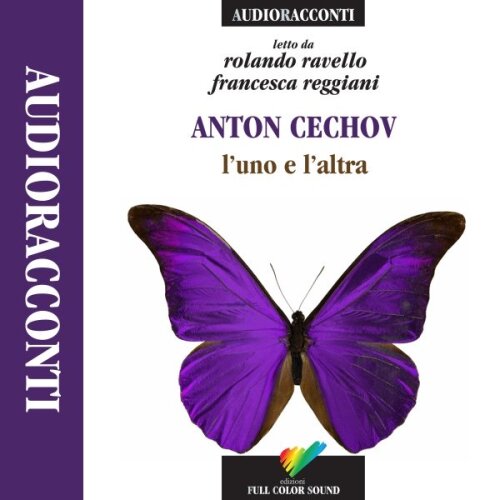 Anton Cechov – L'uno e l'altra