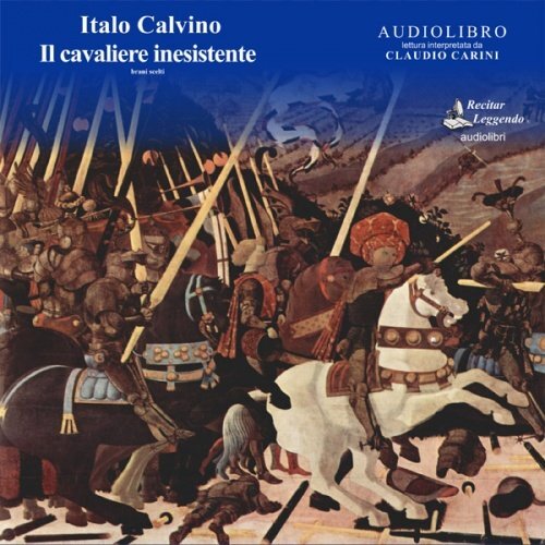 Il cavaliere inesistente - brani scelti