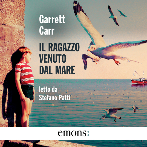 Il ragazzo venuto dal mare