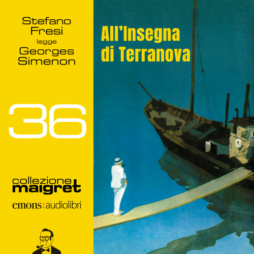 All'insegna di Terranova. Collezione Maigret 36