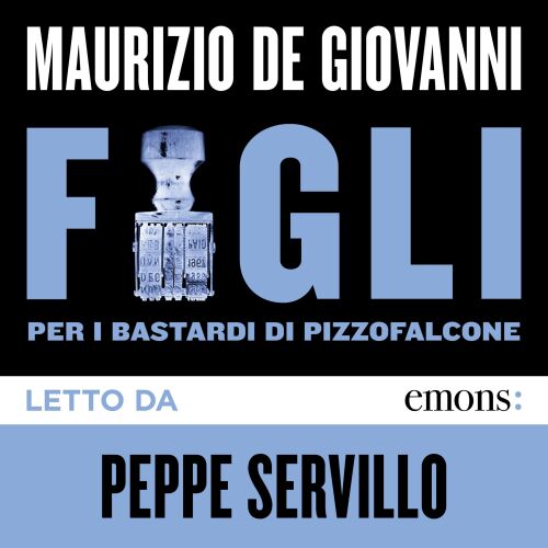Figli. per i Bastardi di Pizzofalcone
