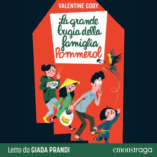 La grande bugia della famiglia Pommerol